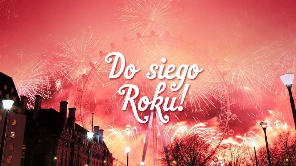 Śmiałym krokiem w Nowy Rok!